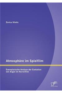 Atmosphäre im Spielfilm
