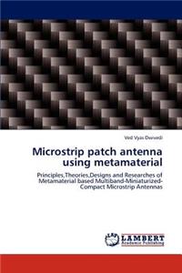 Microstrip patch antenna using metamaterial