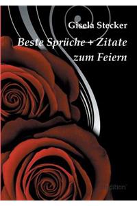 Beste Spruche + Zitate Zum Feiern