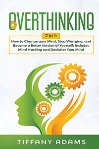 Overthinking
