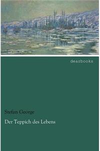 Der Teppich des Lebens
