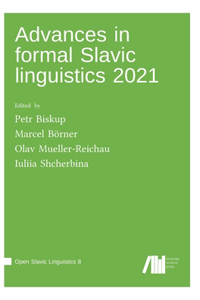 Advances in formal Slavic linguistics 2021