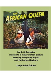 African Queen - Large Print Edition