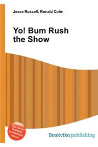 Yo! Bum Rush the Show