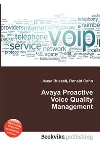 Avaya Proactive Voice Quality Management