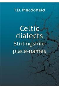 Celtic Dialects Stirlingshire Place-Names