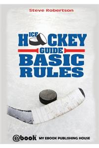 Ice Hockey Guide - Basic Rules