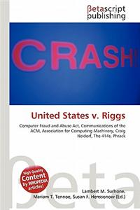 United States V. Riggs