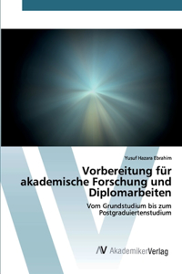 Vorbereitung für akademische Forschung und Diplomarbeiten
