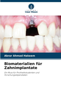 Biomaterialien für Zahnimplantate