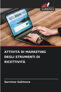 Attività Di Marketing Degli Strumenti Di Ricettività