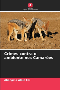 Crimes contra o ambiente nos Camarões