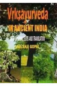 Vrksayurveda in Ancient India