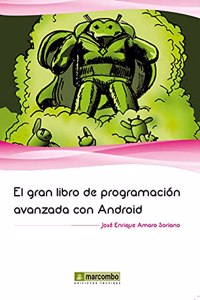 El gran libro de programacion avanzada con Android