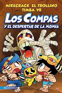 Compass 9. Los Compas y el despertar de la momia