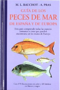 Guia de los peces de mar de Espana y de Europa