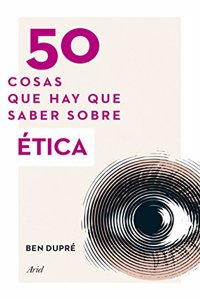 50 cosas que hay que saber sobre Etica
