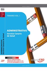 Administrativo del Servicio Canario de Salud. Temario Vol. I.