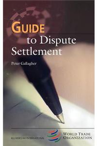 Guide to Dispute Settlement