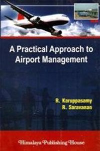 A Practical Approach To Airport Magement