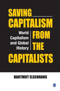 Saving Capitalism from the Capitalists