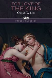 For Love of the King