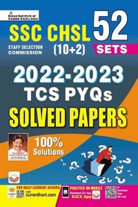 SSC CHSL 2022 To 2023 TCS PYQs Solved Papers 100% Solutions (English Medium) (4220)