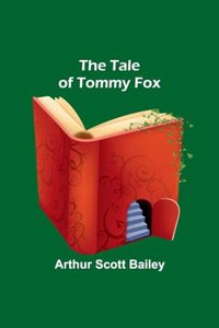 Tale of Tommy Fox