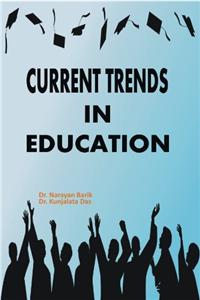Current Trends  in Education