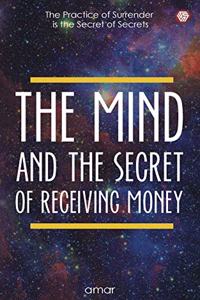 The Mind Secret of Receiving