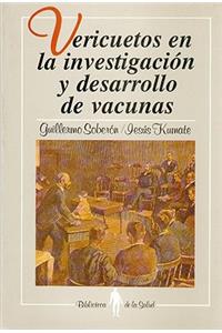 Vericuetos en la Investigacion y Desarrollo de Vacunas