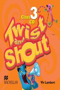Twist and Shout 3 Class Audio CD