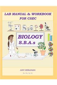 Lab Manual & Workbook for CSEC Biology SBAs