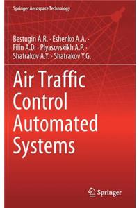 Air Traffic Control Automated Systems