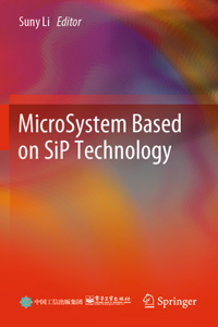 MicroSystem Based on SiP Technology