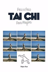 Tai Chi Para Mayores, Paso a Paso