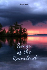 Songs of the Raincloud