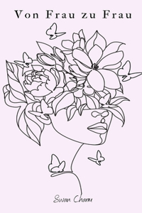Von Frau zu Frau