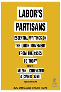 Labor's Partisans