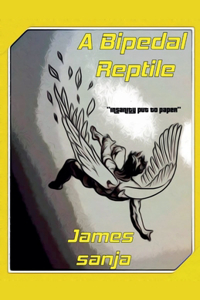 A Bipedal Reptile