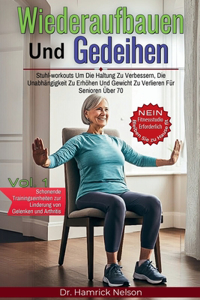 Wiederaufbauen Und Gedeihen Vol. 1