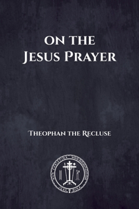 On the Jesus Prayer