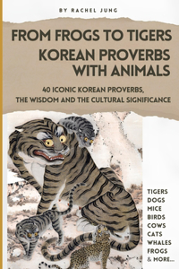 From Frogs to Tigers