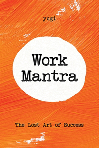 Work Mantra