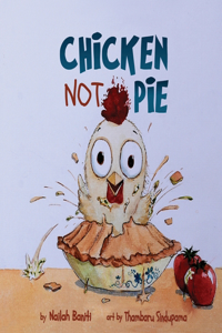 Chicken Not Pie
