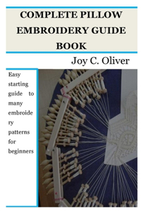 Complete Pillow Embroidery Guide Book