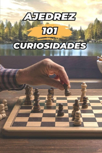 101 Curiosidades Ajedrez