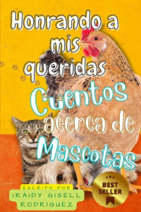 Honrando a mis queridas