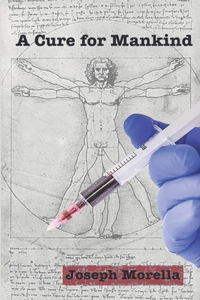 A Cure for Mankind