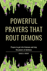 Powerful Prayers That Rout Demons